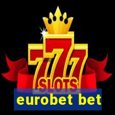 eurobet bet